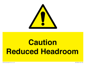 Caution Reduced Headroom